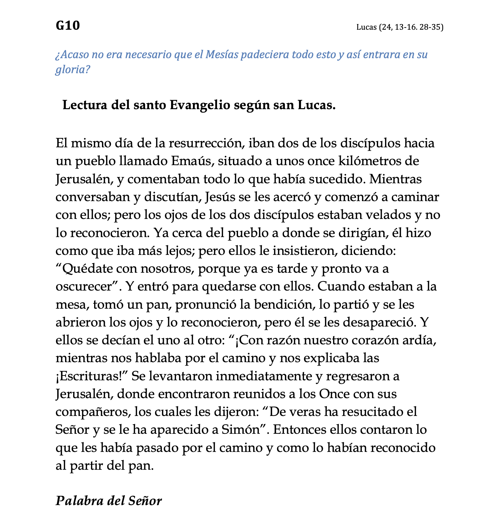 Lucas 24, 13-16, 28-35