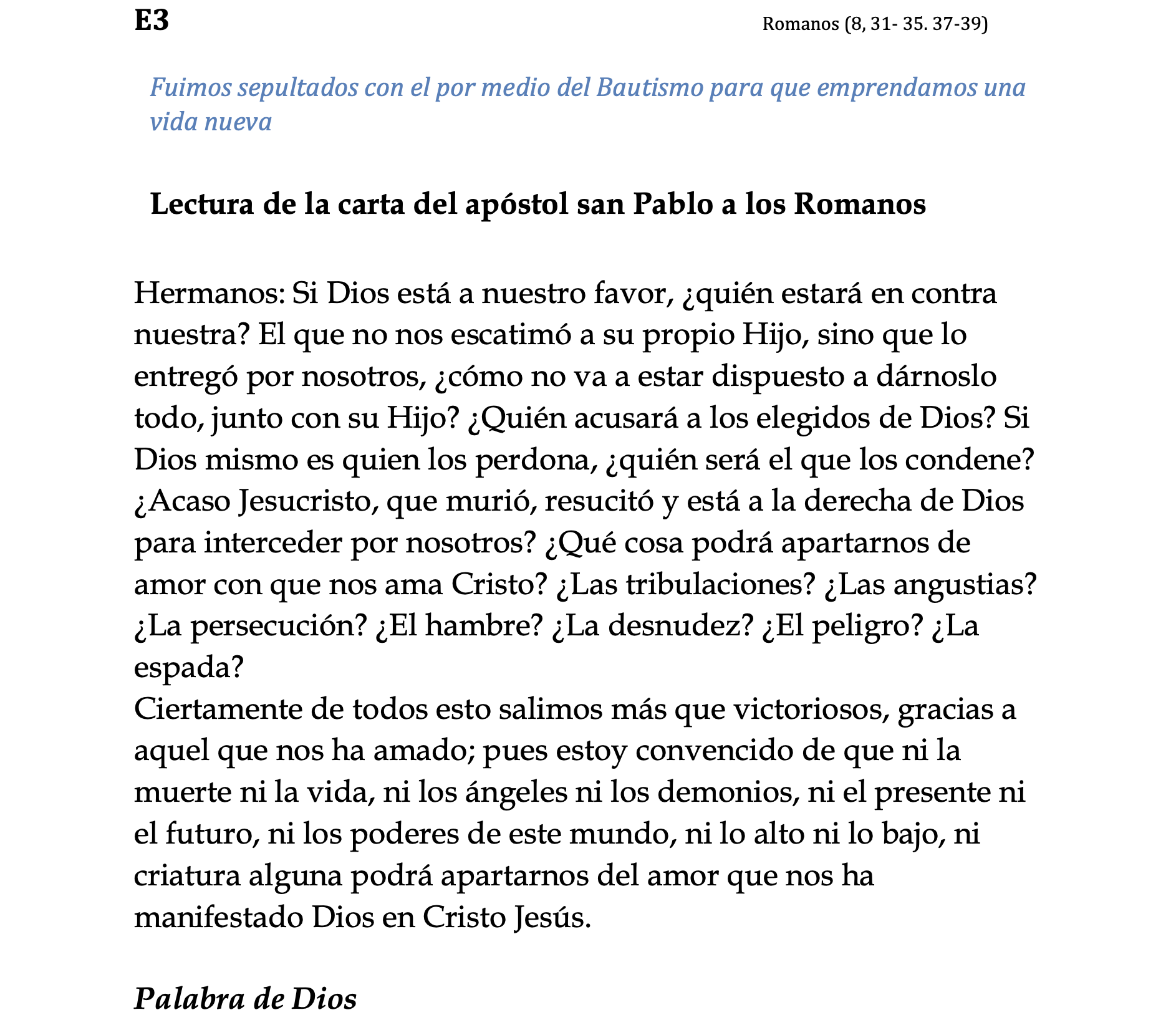 Romanos 8, 31b-35 37-39